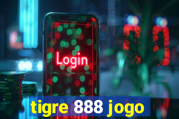 tigre 888 jogo